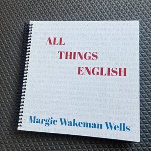 All Thing English Margie Wakemen Wells